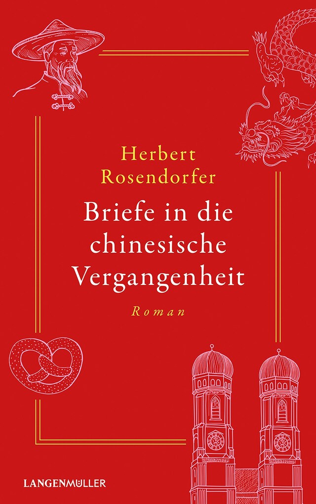 Kirjankansi teokselle Briefe in die chinesische Vergangenheit