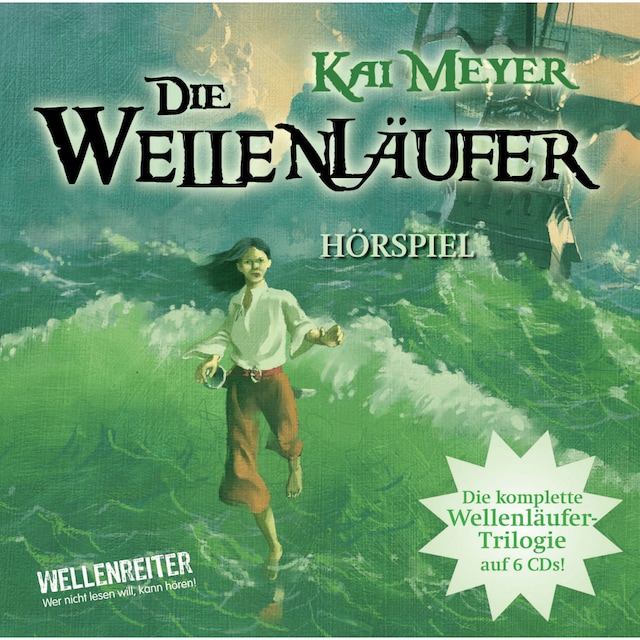 Book cover for Die Wellenläufer, Teil 1-3 - Die Wellenläufer (1), Die Muschelmagier (2), Die Wasserweber (3)