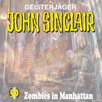 John Sinclair, Folge 50: Zombies in Manhattan