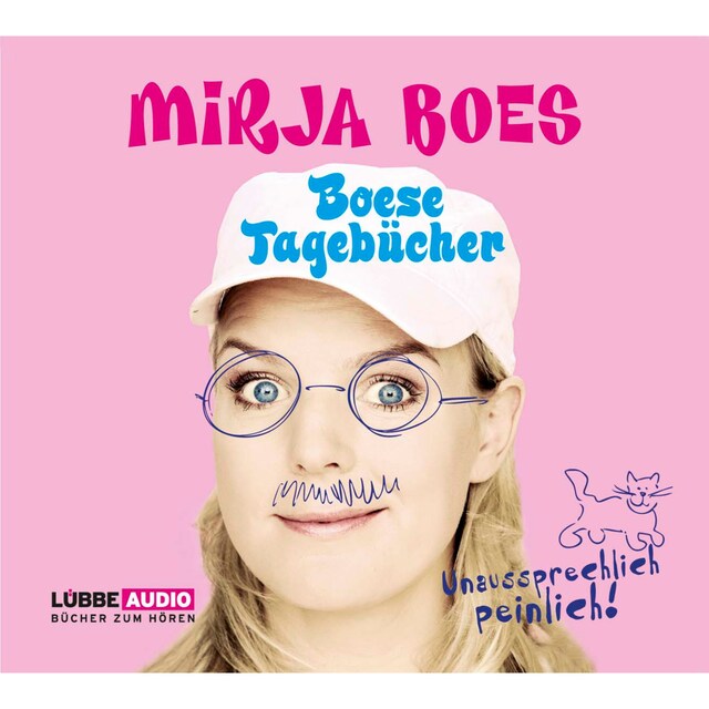 Book cover for Boese Tagebücher - Unaussprechlich peinlich
