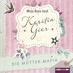 Die Mütter-Mafia