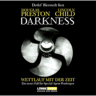 Darkness - Wettlauf mit der Zeit als Hörbuch