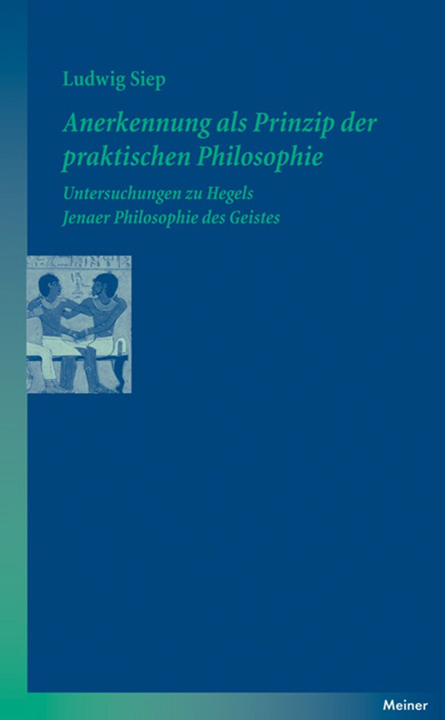 Portada de libro para Anerkennung als Prinzip der praktischen Philosophie