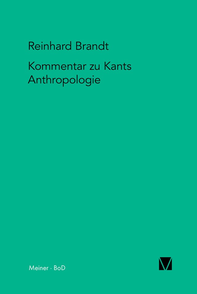 Buchcover für Kritischer Kommentar zu Kants Anthropologie in pragmatischer Hinsicht (1798)