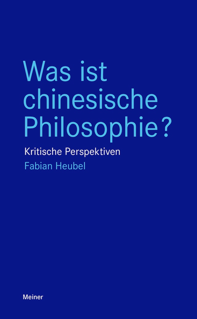Boekomslag van Was ist chinesische Philosophie?