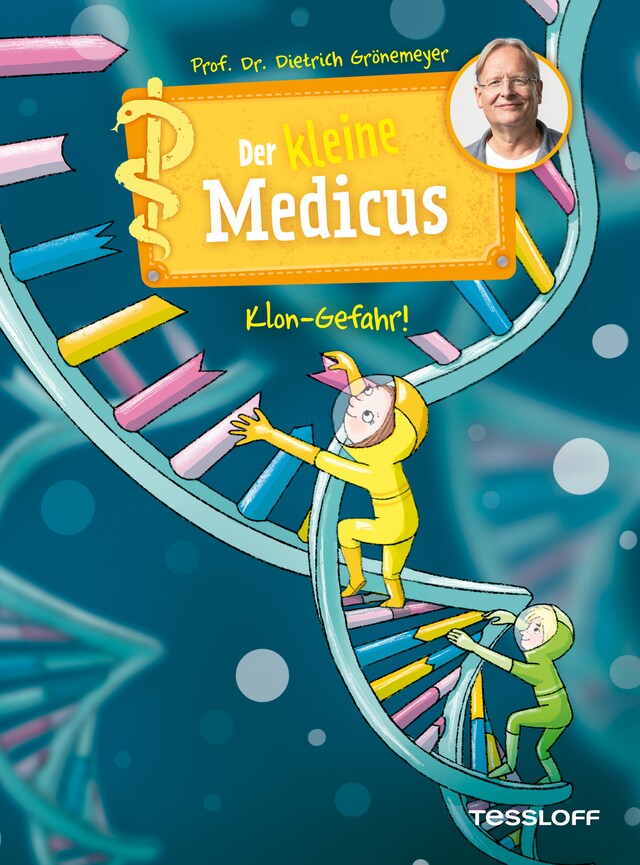 Book cover for Der kleine Medicus. Band 7. Klon-Gefahr!