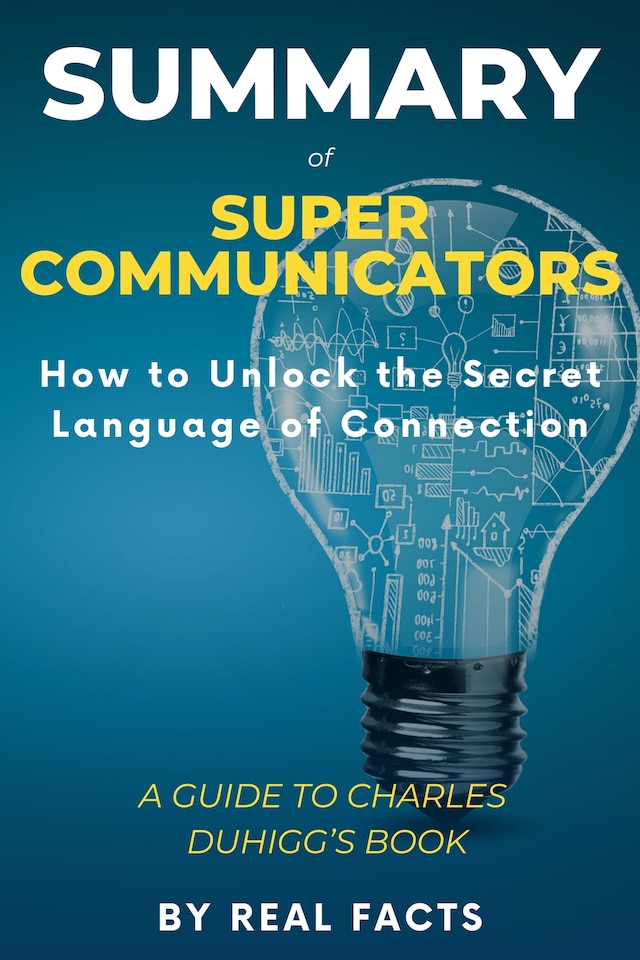Book cover for Summary of Supercommunicators