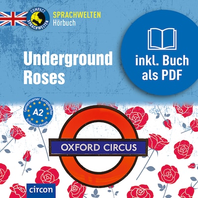 Underground Roses