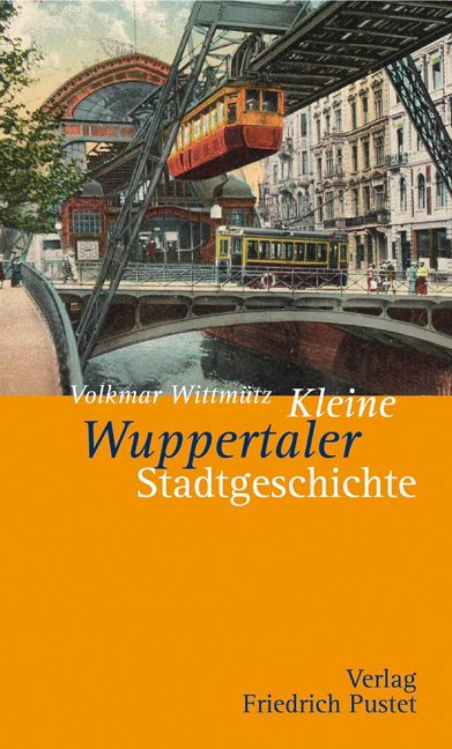 Bokomslag för Kleine Wuppertaler Stadtgeschichte