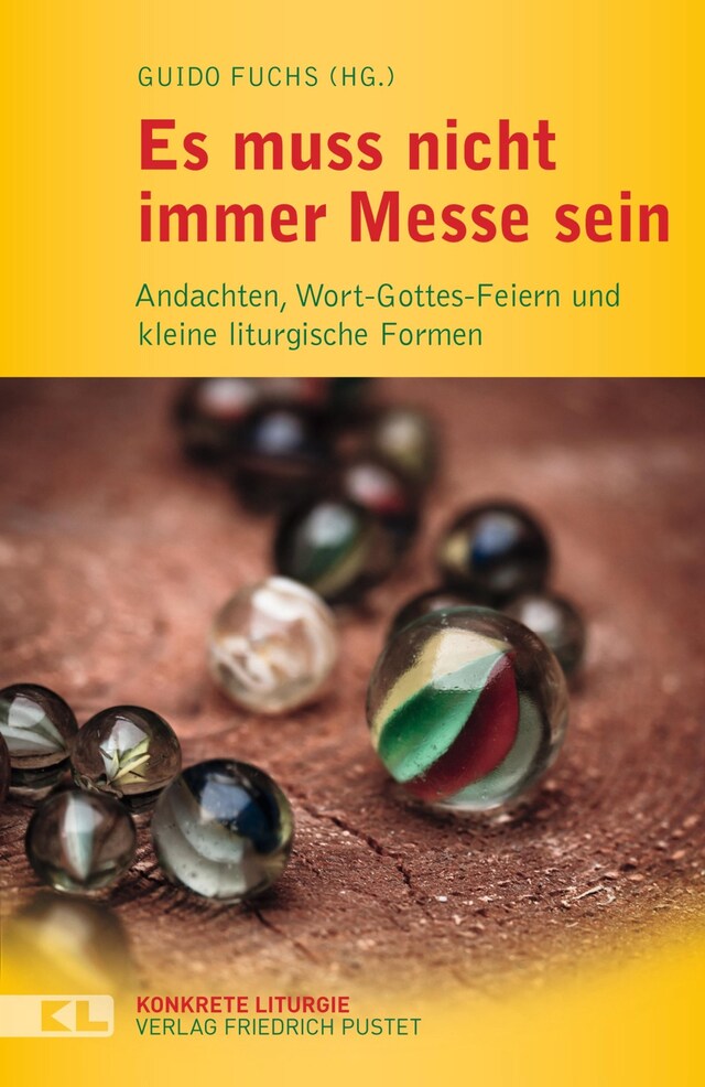 Couverture de livre pour Es muss nicht immer Messe sein