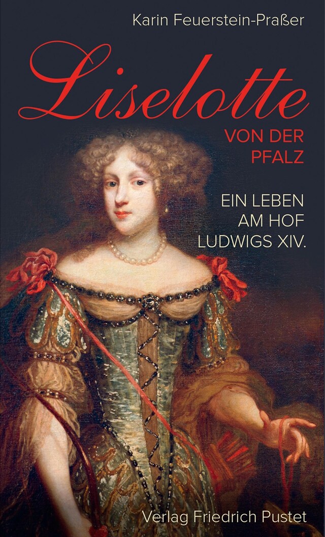 Book cover for Liselotte von der Pfalz