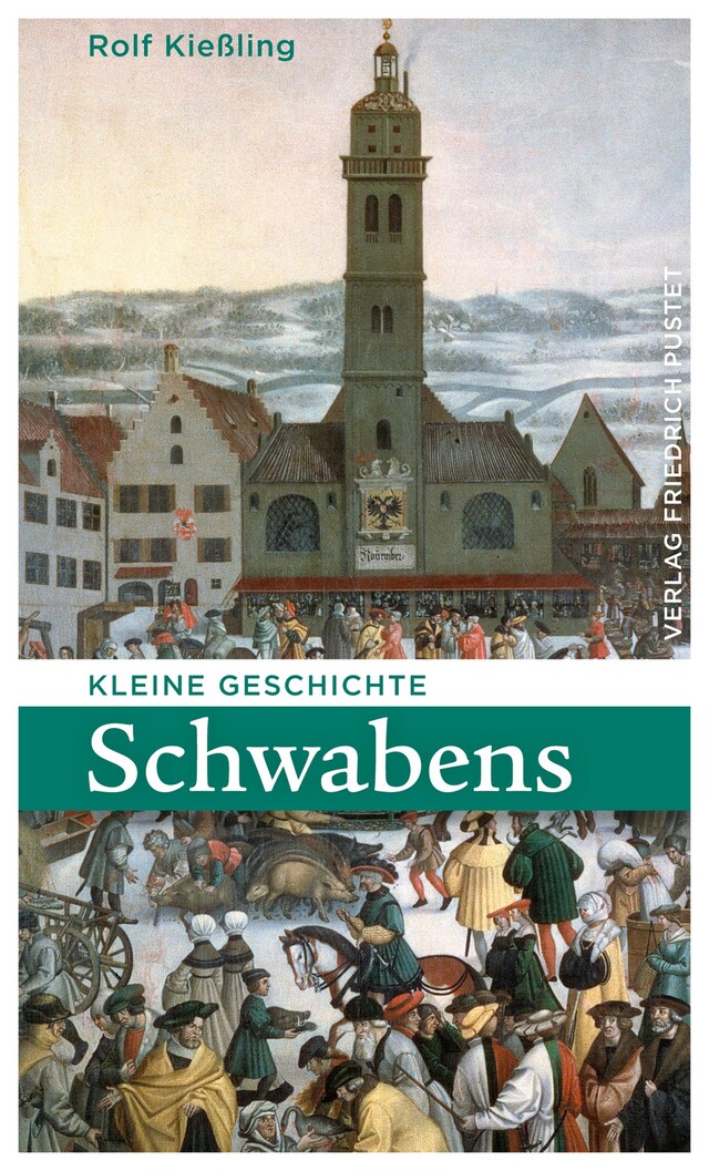 Kirjankansi teokselle Kleine Geschichte Schwabens