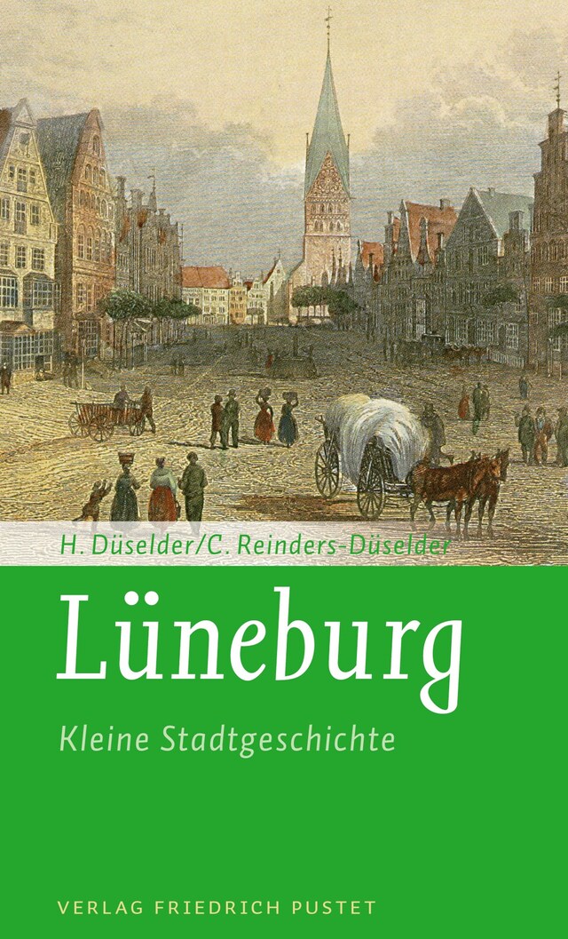 Portada de libro para Lüneburg - Kleine Stadtgeschichte