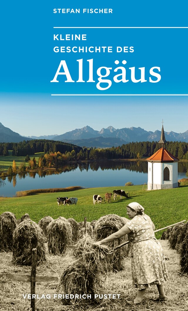 Book cover for Kleine Geschichte des Allgäus