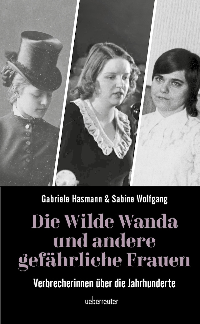 Boekomslag van Die wilde Wanda und andere gefährliche Frauen