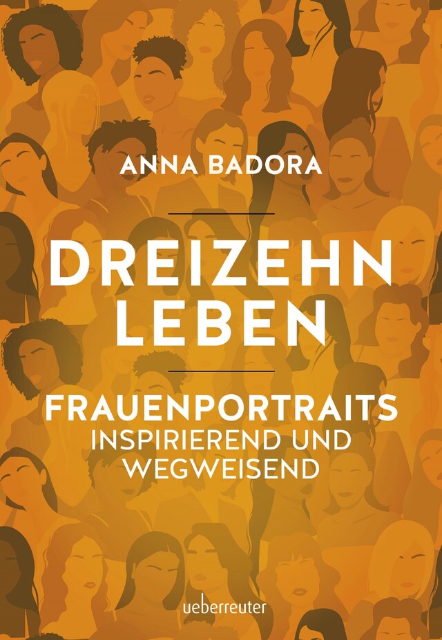 Book cover for Dreizehn Leben