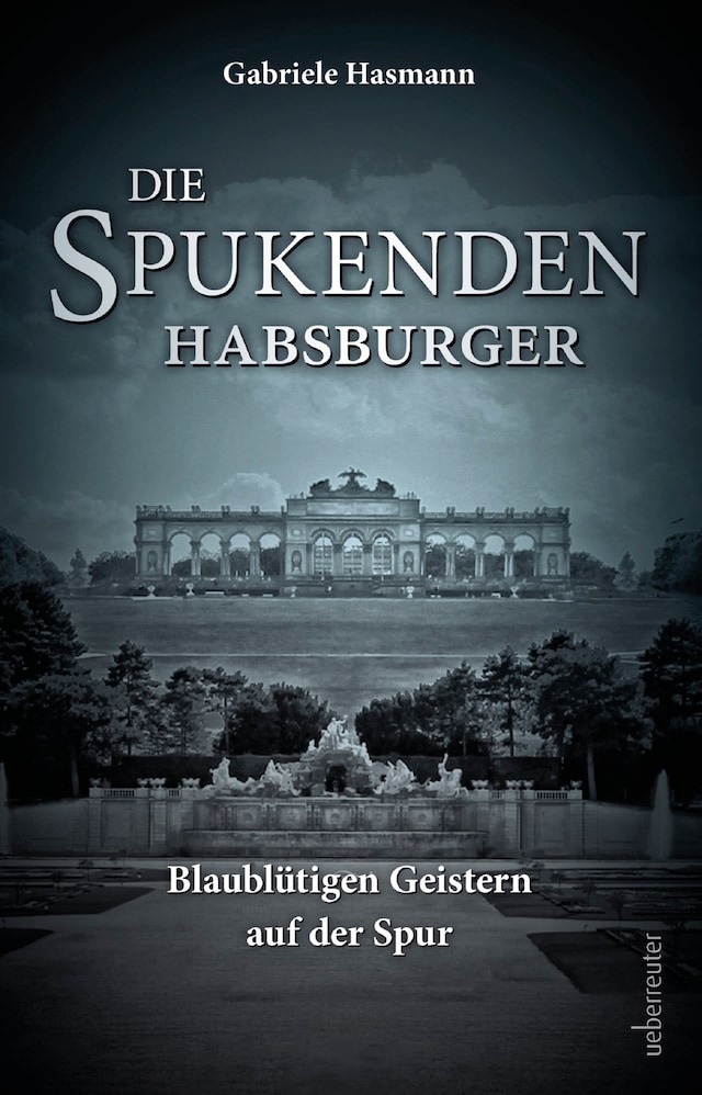 Boekomslag van Die spukenden Habsburger