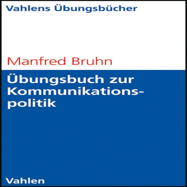 Buchcover für Übungsbuch zur Kommunikationspolitik