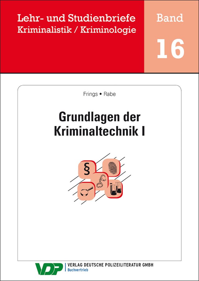 Buchcover für Grundlagen der Kriminaltechnik I