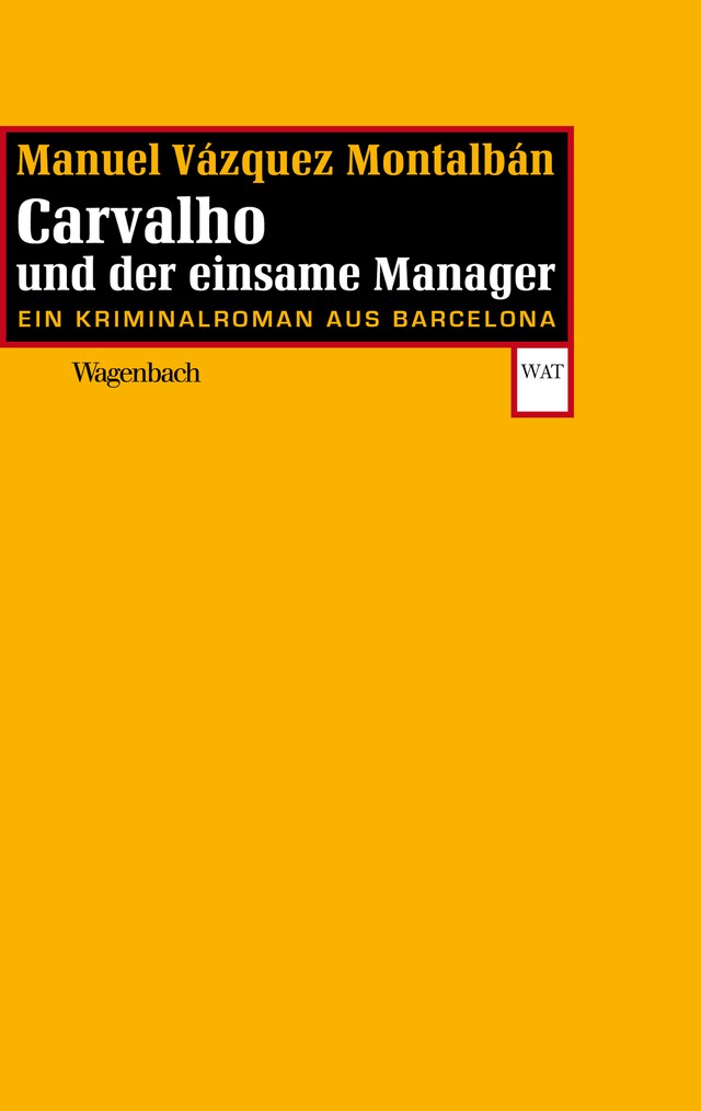 Portada de libro para Carvalho und der einsame Manager