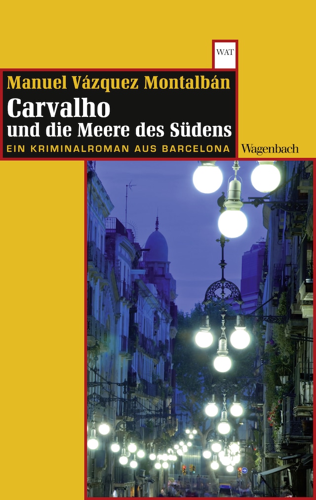 Copertina del libro per Carvalho und die Meere des Südens