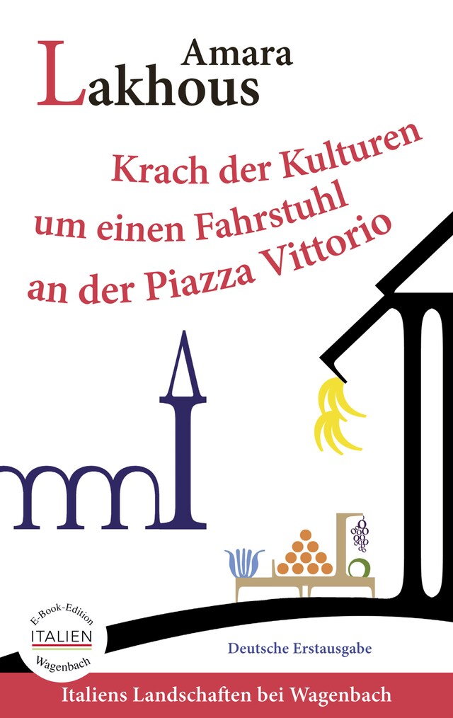Copertina del libro per Krach der Kulturen um einen Fahrstuhl an der Piazza Vittorio