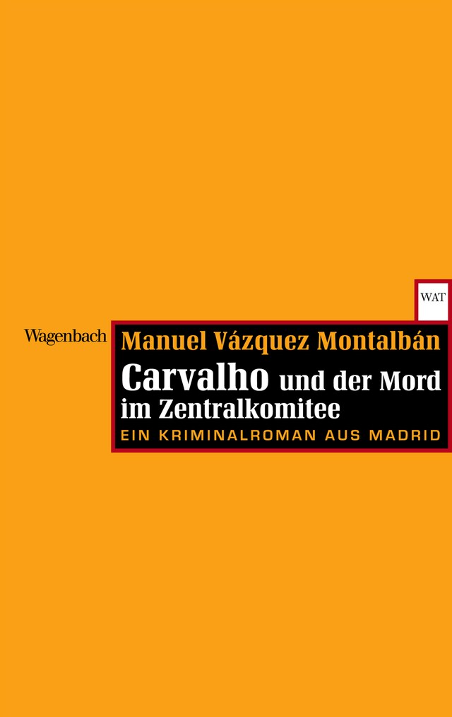 Buchcover für Carvalho und der Mord im Zentralkomitee