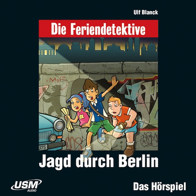 Book cover for Die Feriendetektive - Jagd durch Berlin