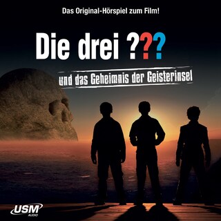 Die drei ??? - Das Geheimnis der Geisterinsel als Hörbuch