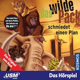 Das wilde Pack - schmiedet einen Plan als Hörbuch