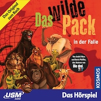 Das wilde Pack - in der Falle