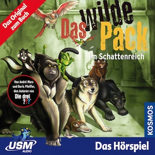 Das wilde Pack - im Schattenreich als Hörbuch