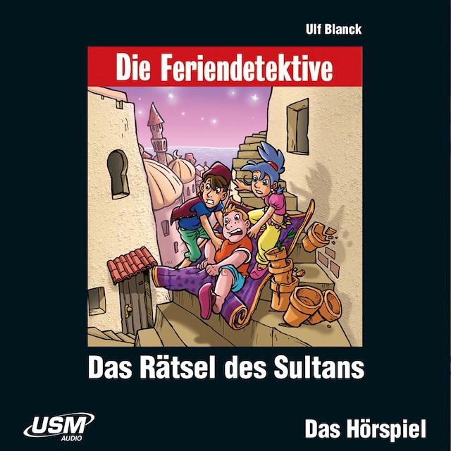 Couverture de livre pour Die Feriendetektive - Das Rätsel des Sultan