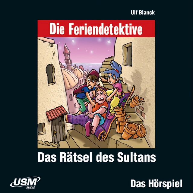 Couverture de livre pour Die Feriendetektive - Das Rätsel des Sultan