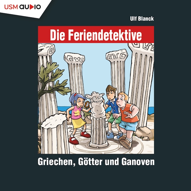 Book cover for Die Feriendetektive - Griechen, Götter und Ganoven