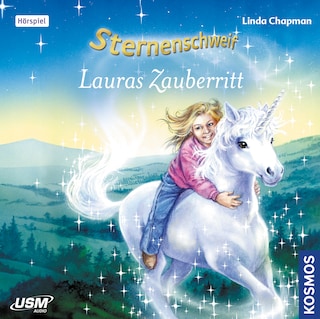 Sternenschweif - Lauras Zauberritt als Hörbuch