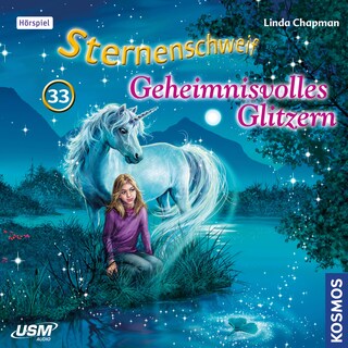 Sternenschweif -  Geheimnisvolles Glitzern als Hörbuch