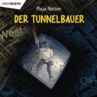 Der Tunnelbauer als Hörbuch