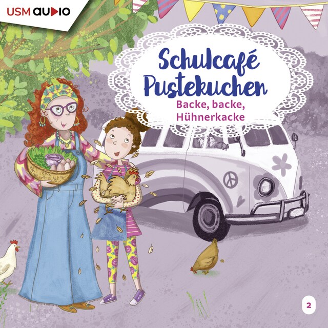 Boekomslag van Schulcafé Pustekuchen - Backe Backe Hühnerkacke