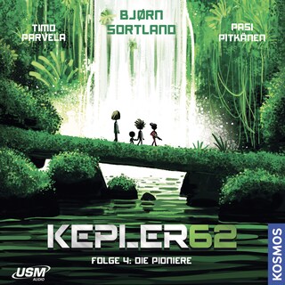 Kepler62: Die Pioniere als Hörbuch