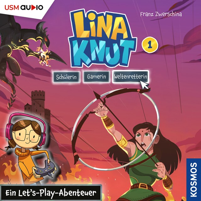 Couverture de livre pour Lina Knut: Schülerin, Gamerin, Weltenretterin - Ein Let's-Play-Abenteuer