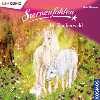 Sternenfohlen - Im Zauberwald als Hörbuch