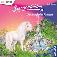 Sternenfohlen - Der magische Garten