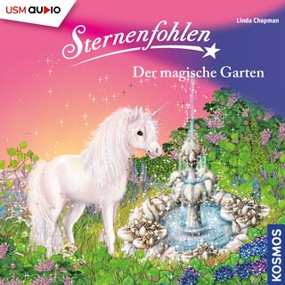 Sternenfohlen - Der magische Garten als Hörbuch