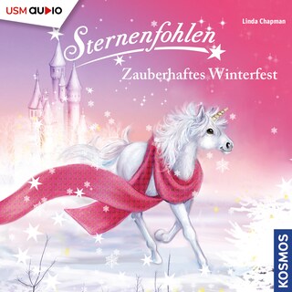 Sternenfohlen - Zauberhaftes Winterfest als Hörbuch