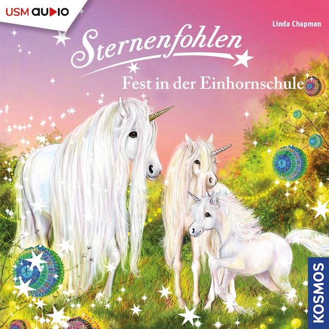 Couverture de livre pour Sternenfohlen - Fest in der Einhornschule