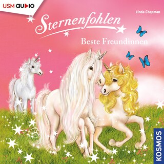 Sternenfohlen - Beste Freundinnen als Hörbuch