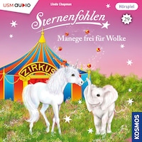 Sternenfohlen - Manege frei für Wolke