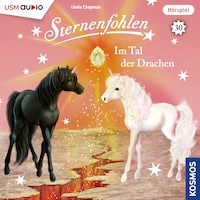 Sternenfohlen - Im Tal der Drachen