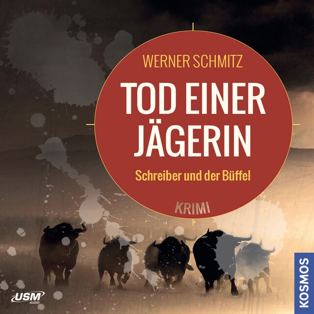 Book cover for Tod einer Jägerin - Schreiber und der Büffel